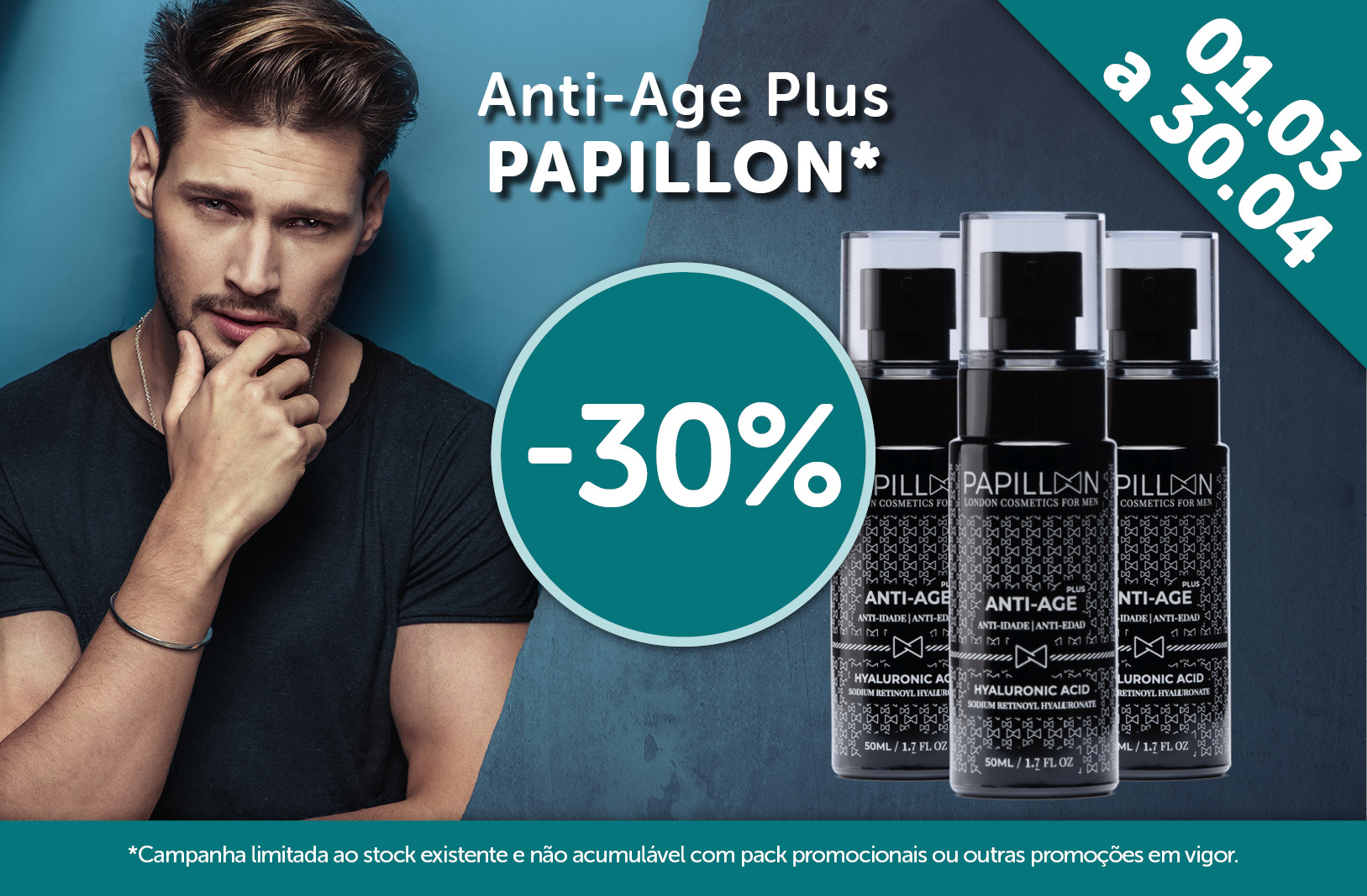 Campanha Papillon Anti-age