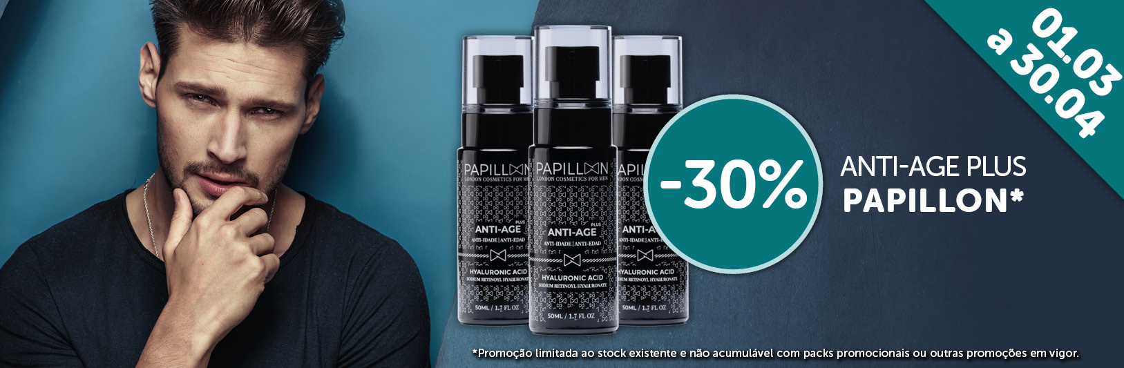 Campanha Papillon Anti-age