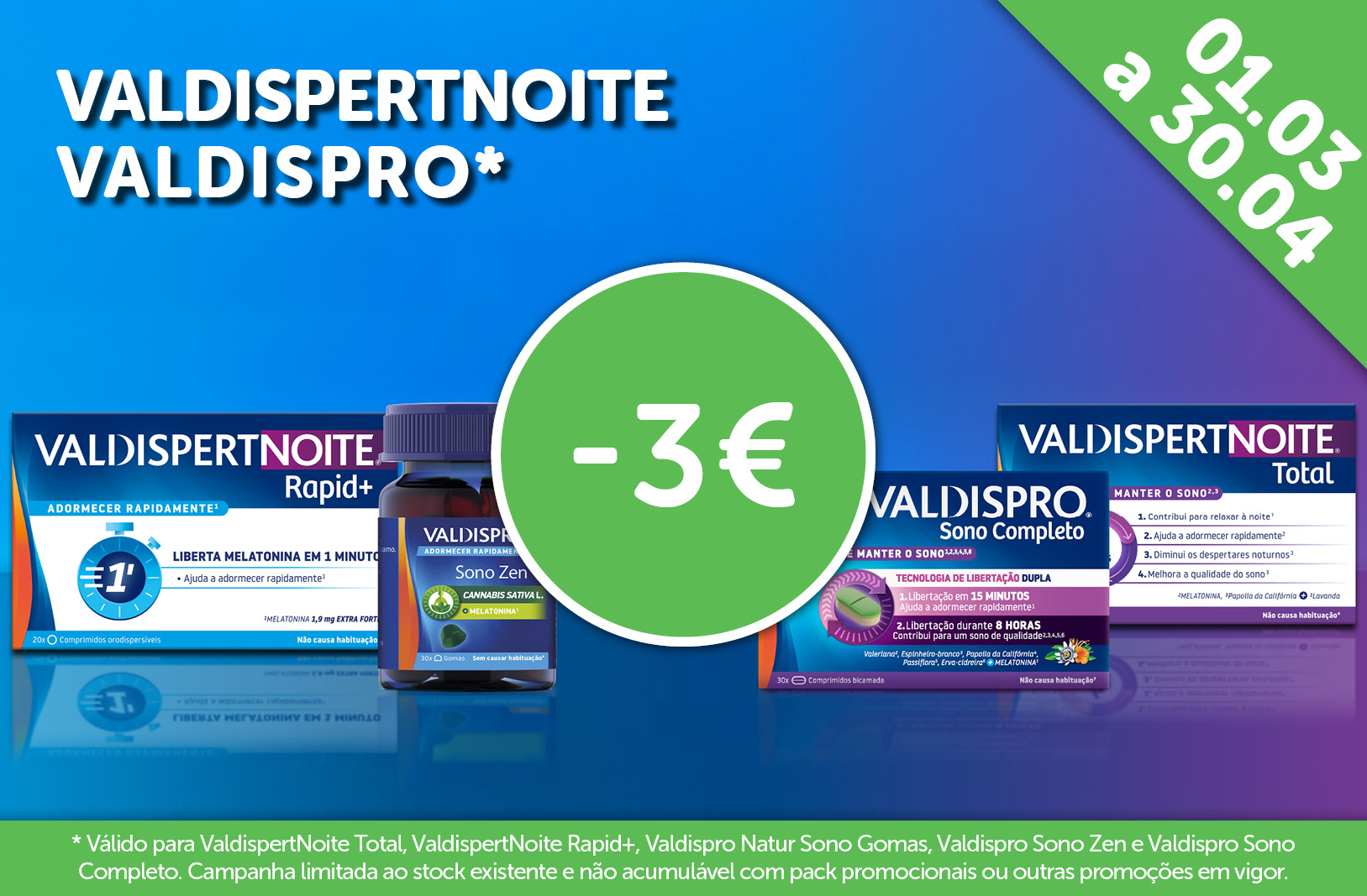 Campanha Valdispertnoite e Valdispro