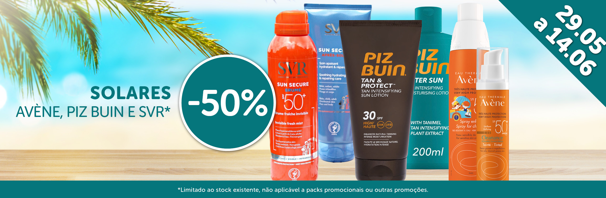 Campanha Solares Avène, Piz Buin e SVR